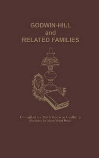 Cover image for Godwin-Hill and Related Families