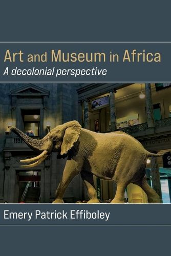 Cover image for Art and Museum in Africa