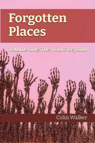 Cover image for Forgotten Places, Vol One