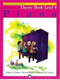 Cover image for Alfred's Basic Piano Library Theory 4