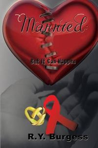 Cover image for Married: But It Can Happen