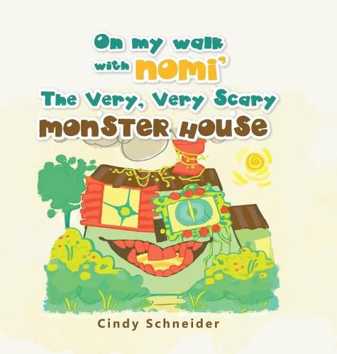 Cover image for On My Walk with Nomi' the Very, Very Scary Monster House