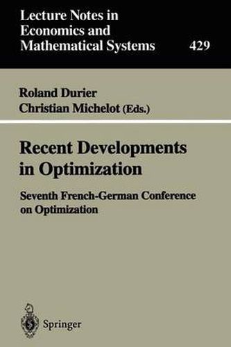 Recent Developments in Optimization: Seventh French-German Conference on Optimization