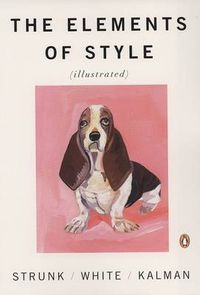 Cover image for The Elements of Style Illustrated