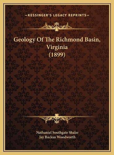 Cover image for Geology of the Richmond Basin, Virginia (1899)