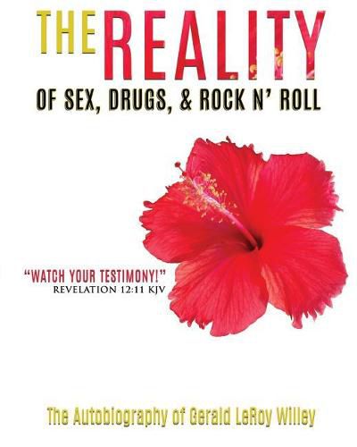 Cover image for The Reality of Sex, Drugs and Rock and Roll