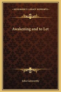 Cover image for Awakening and to Let