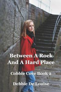 Cover image for Between a Rock and a Hard Place