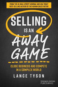 Cover image for Selling is an Away Game