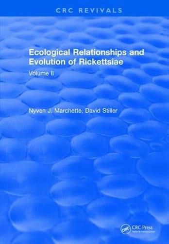 Cover image for Ecological Relationships and Evolution of the Rickettsiae: Volume II