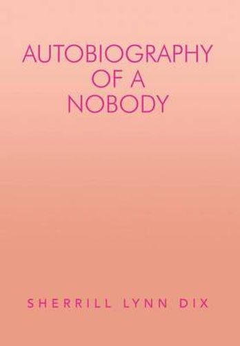 Cover image for Autobiography of a Nobody