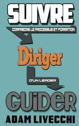 Cover image for Suivre.Diriger.Guider