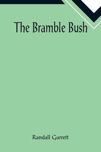 Cover image for The Bramble Bush