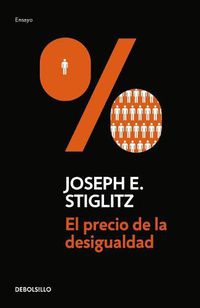 Cover image for El precio de la desigualdad/The Price of Inequality