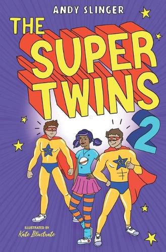 Cover image for The Super Twins 2: A Middle grade Superhero story