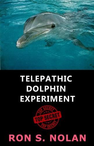 Cover image for Telepathic Dolphin Experiment