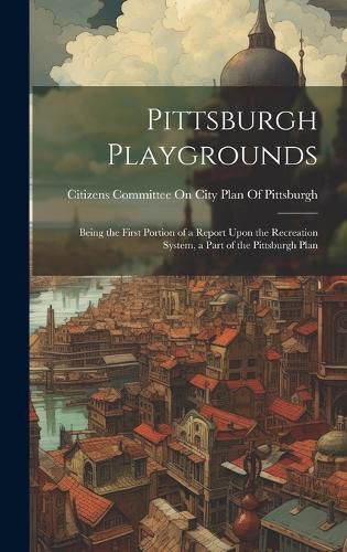 Cover image for Pittsburgh Playgrounds