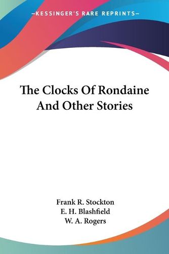 Cover image for The Clocks of Rondaine and Other Stories