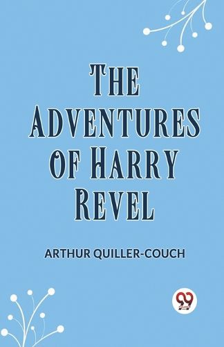 Cover image for The Adventures of Harry Revel (Edition2023)