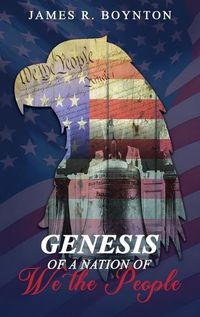 Cover image for Genesis of a Nation of We the People