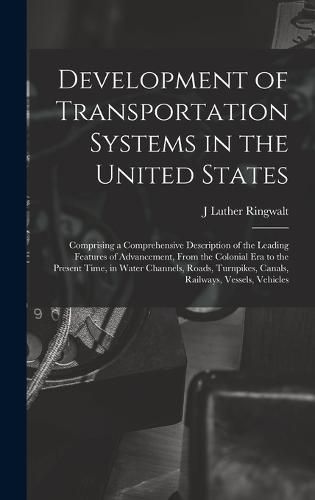 Cover image for Development of Transportation Systems in the United States