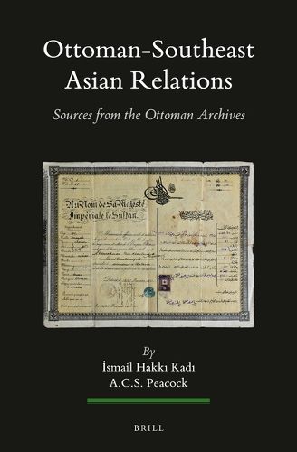 Cover image for Ottoman-Southeast Asian Relations (2 vols.): Sources from the Ottoman Archives