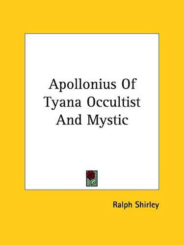 Apollonius of Tyana Occultist and Mystic