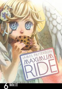 Cover image for Maximum Ride: Manga Volume 6