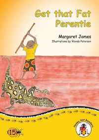 Cover image for Get that Fat Perentie