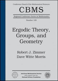 Cover image for Ergodic Theory, Groups, and Geometry