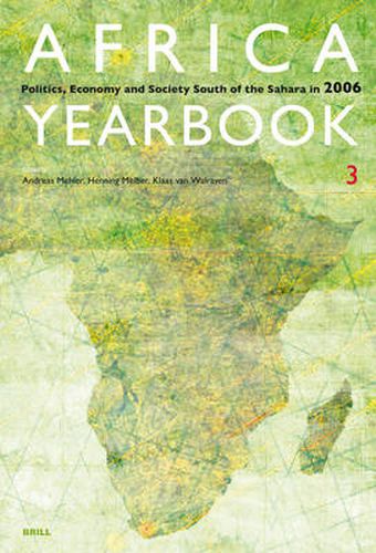 Cover image for Africa Yearbook Volume 3: Politics, Economy and Society South of the Sahara in 2006