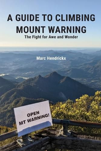 Cover image for Guide To Climbing Mount Warning, A