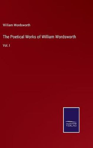 Cover image for The Poetical Works of William Wordsworth