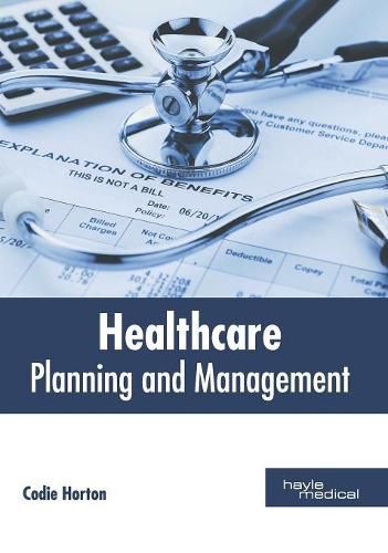 Cover image for Healthcare: Planning and Management