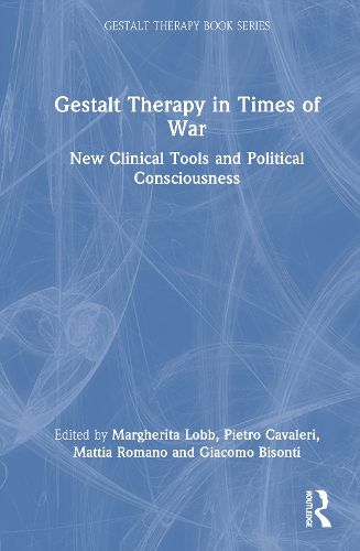 Cover image for Gestalt Therapy in Times of War