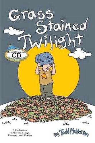 Cover image for Grass Stained Twilight