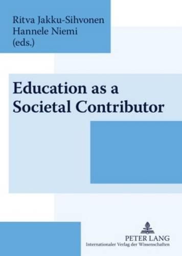 Cover image for Education as a Societal Contributor: Reflections by Finnish Educationalists