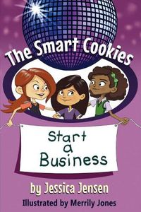 Cover image for The Smart Cookies Start a Business
