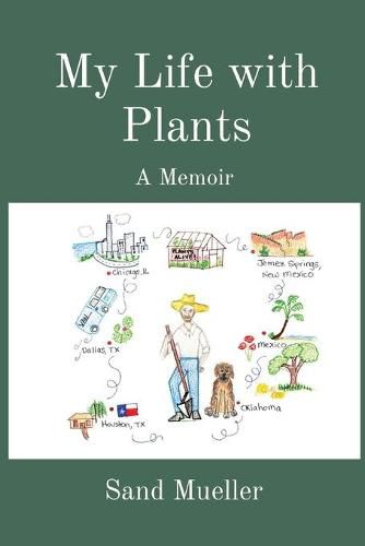 Cover image for My Life with Plants: A Memoir