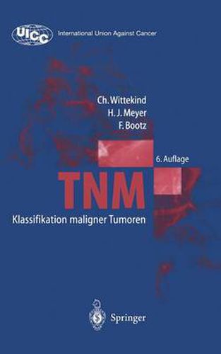 TNM Klassifikation maligner Tumoren