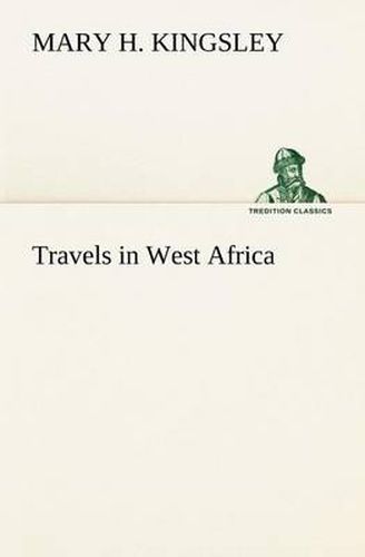 Cover image for Travels in West Africa