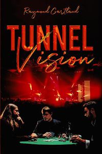 Cover image for Tunnel Vision