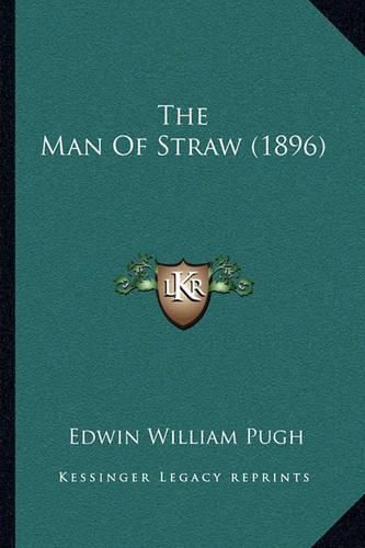 The Man of Straw (1896)