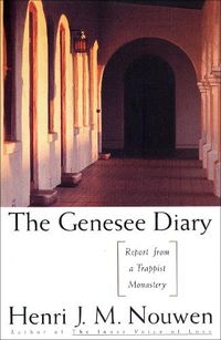 Cover image for Genesee Diary: Report from a Trappist Monastery