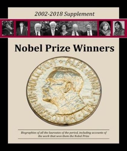 Cover image for Nobel Prize Winners, 2002-2018 Supplement
