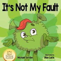 Cover image for It's not My Fault