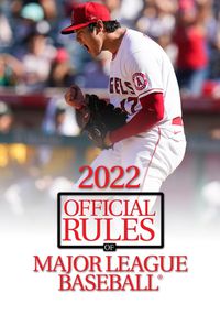 Cover image for 2022 Official Rules of Major League Baseball