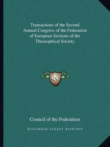 Cover image for Transactions of the Second Annual Congress of the Federation of European Sections of the Theosophical Society