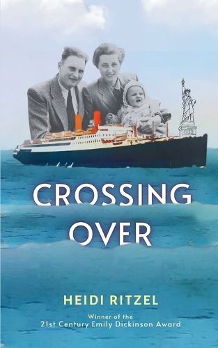 Cover image for Crossing Over-A Poetry Collection