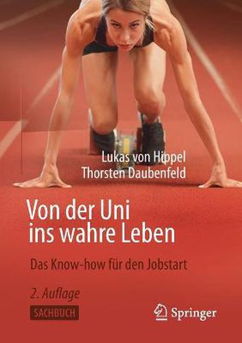 Cover image for Von Der Uni Ins Wahre Leben: Das Know-How Fur Den Jobstart